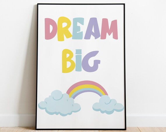 Rainbow Nursery Print Dream Big Rainbow Wall Art Girl Nursery Print Wall Art Girl Bedroom Decor Rainbow Print