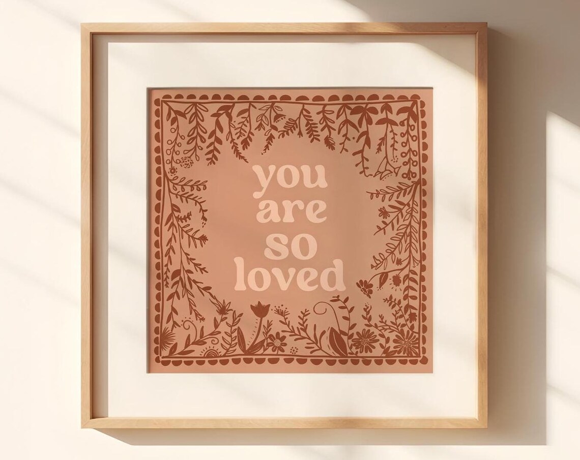 You Are So Loved Girls Nursery Floral Art Print