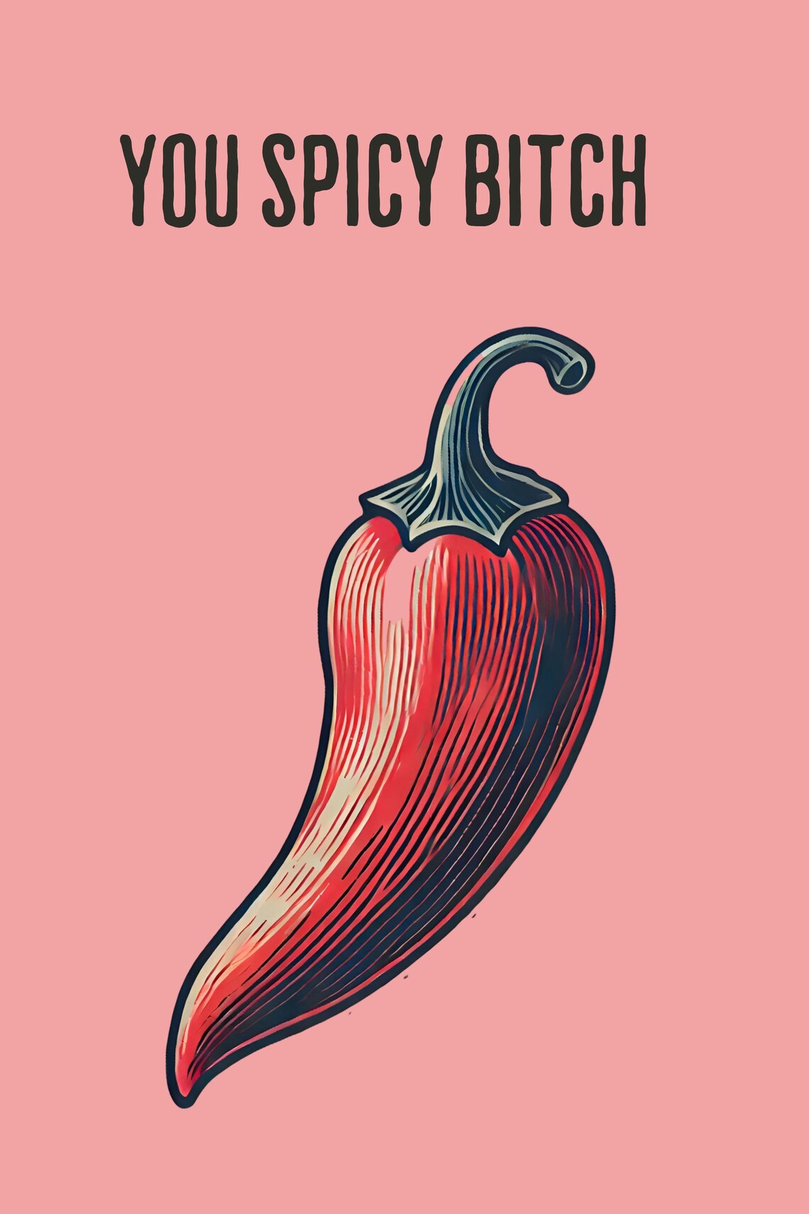 Aesthetic Kitchen Decor Funny Spicy Chili Wall Art You Spicy Bitch Perfect Girlfriend Gift - Image 2