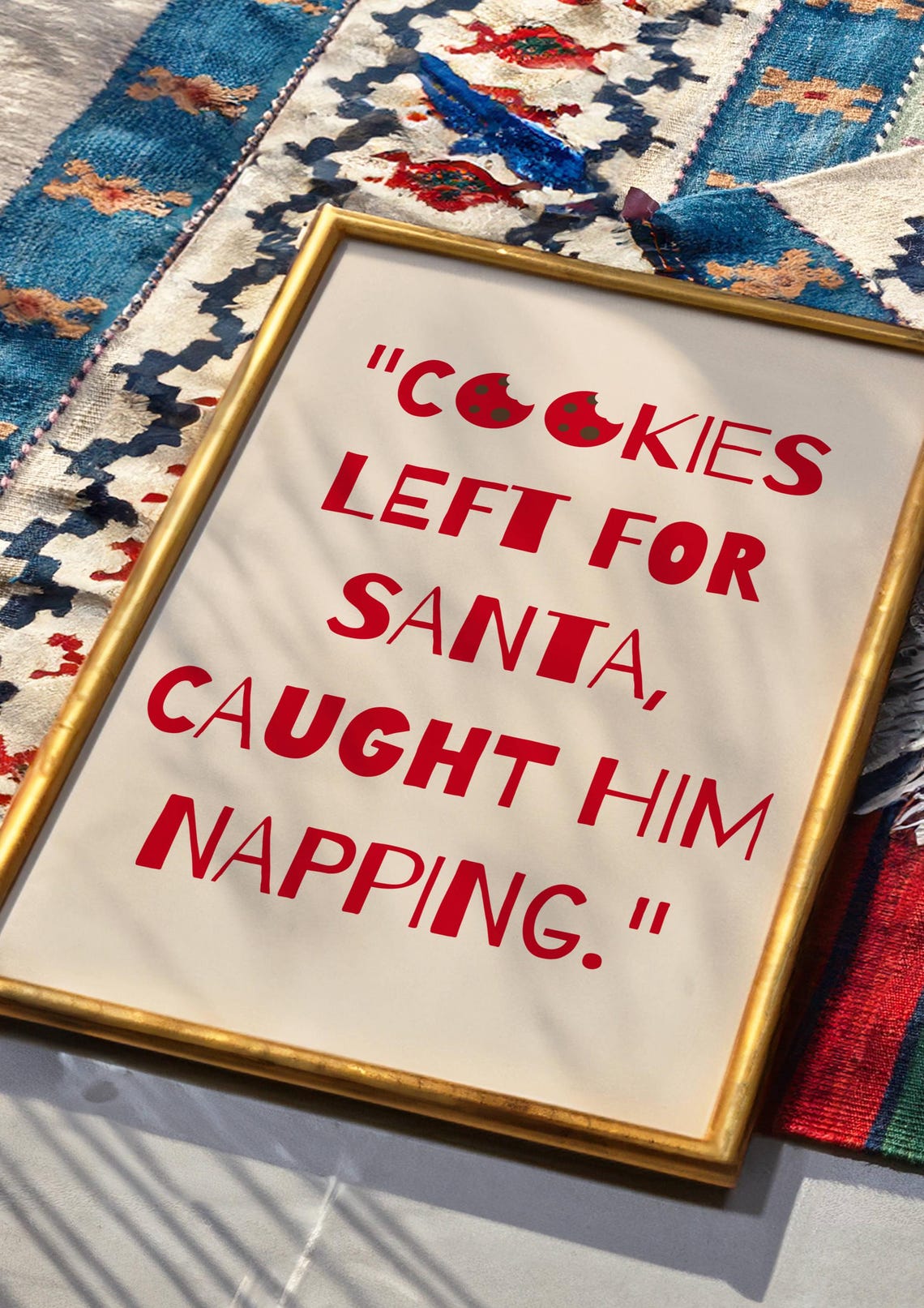 Cookies Left For Santa Caught Him Napping Funny Christmas Quote Poster - Image 2