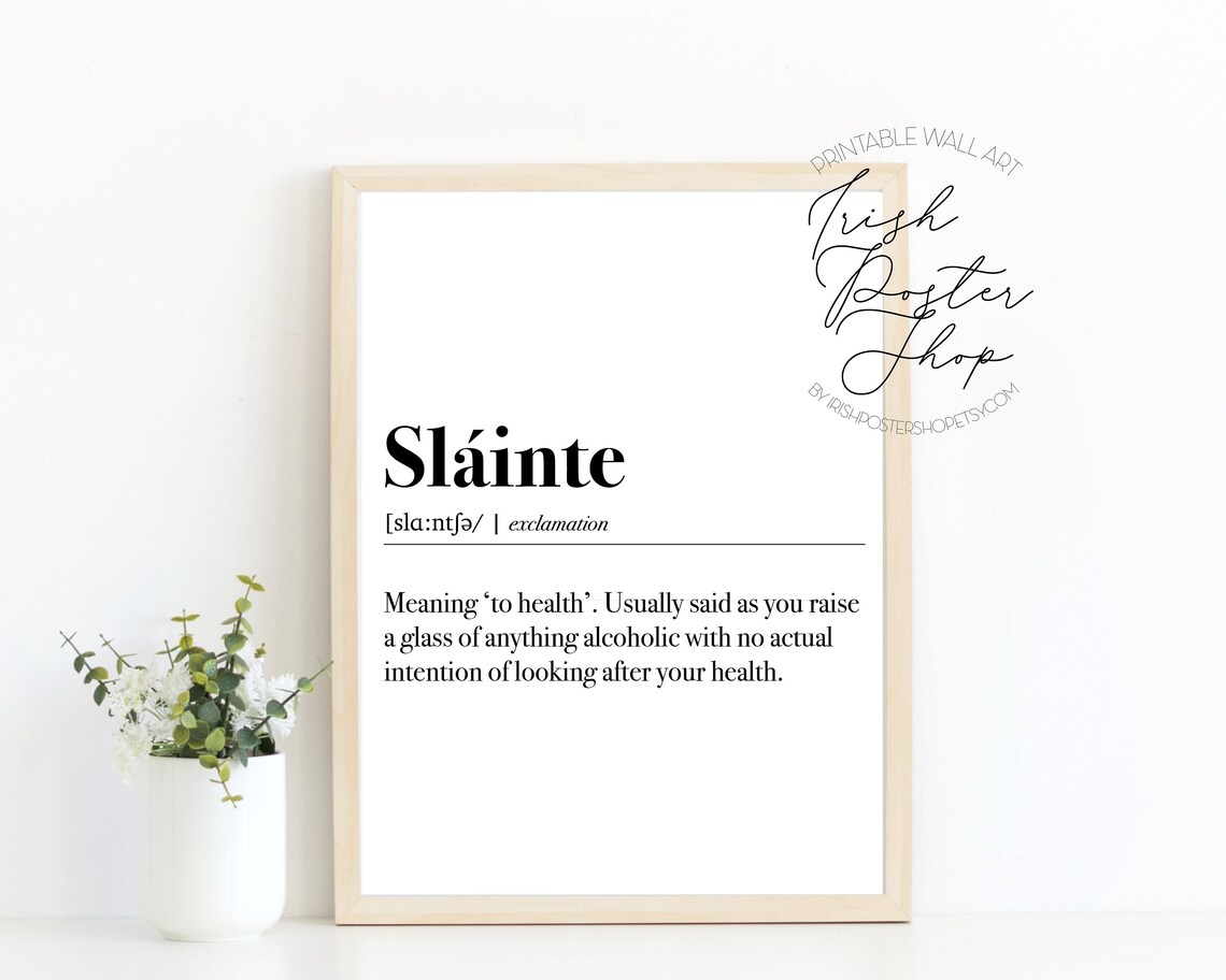 Slainte Irish Toast Funny Dictionary Definition Word Art Poster