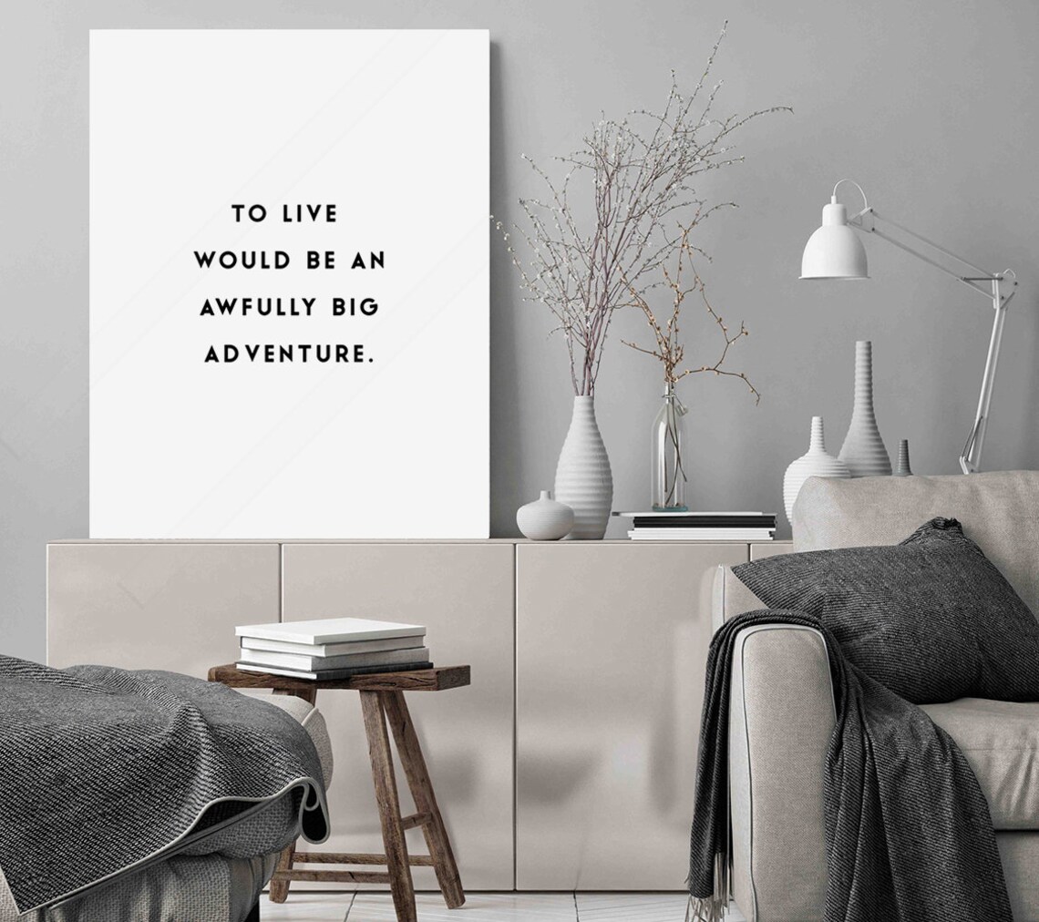 An Awfully Big Adventure Quote Art Print, Office Decor - Image 3