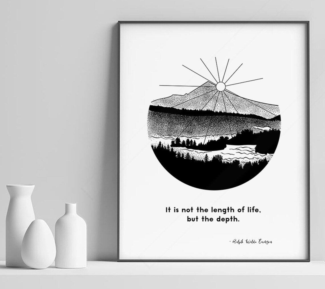 Ralph Waldo Emerson Length Of Life Depth Round Mountain Line Art Print