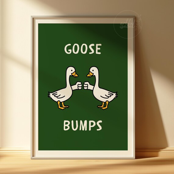 Goose Bumps Funny Two Geese Fist Bump Green Nursery Animal Art Poster
