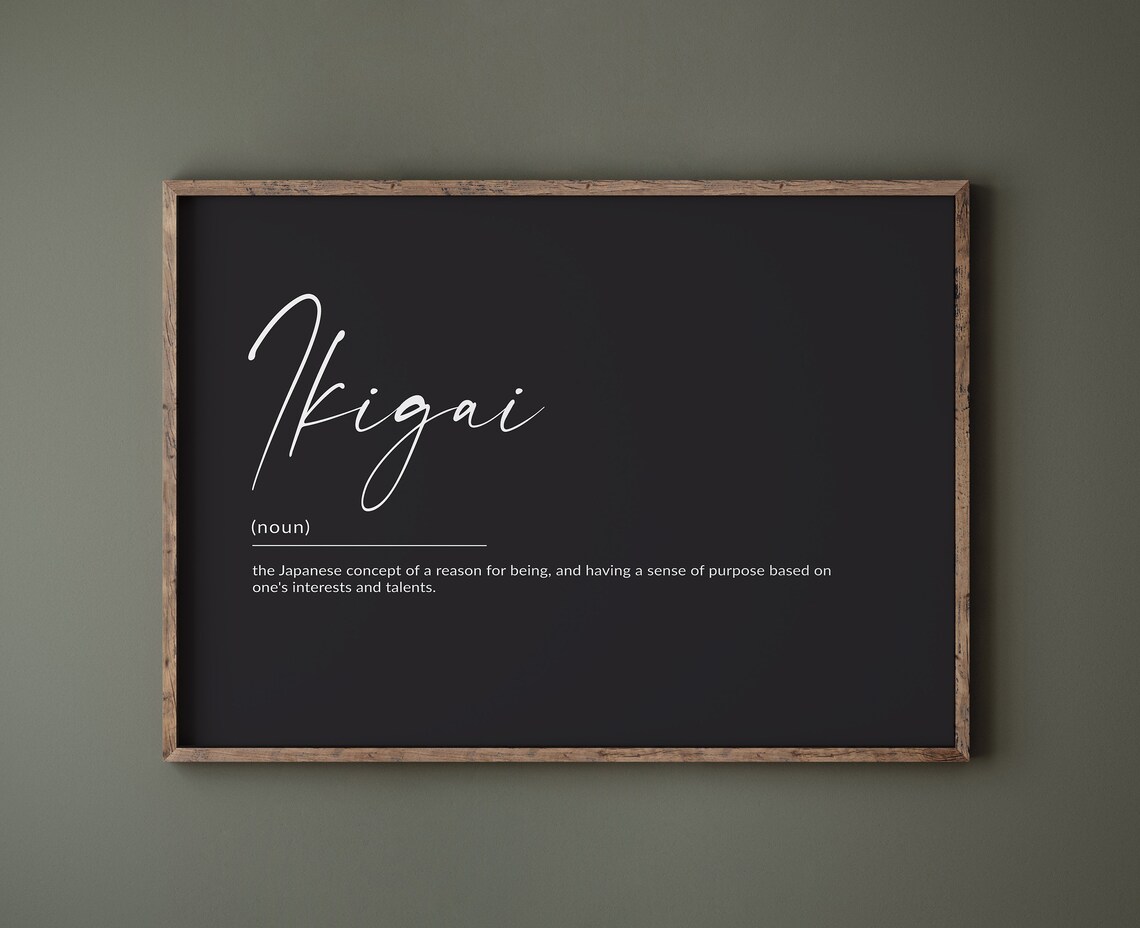 Ikigai Definition Motivational Quote Art Print
