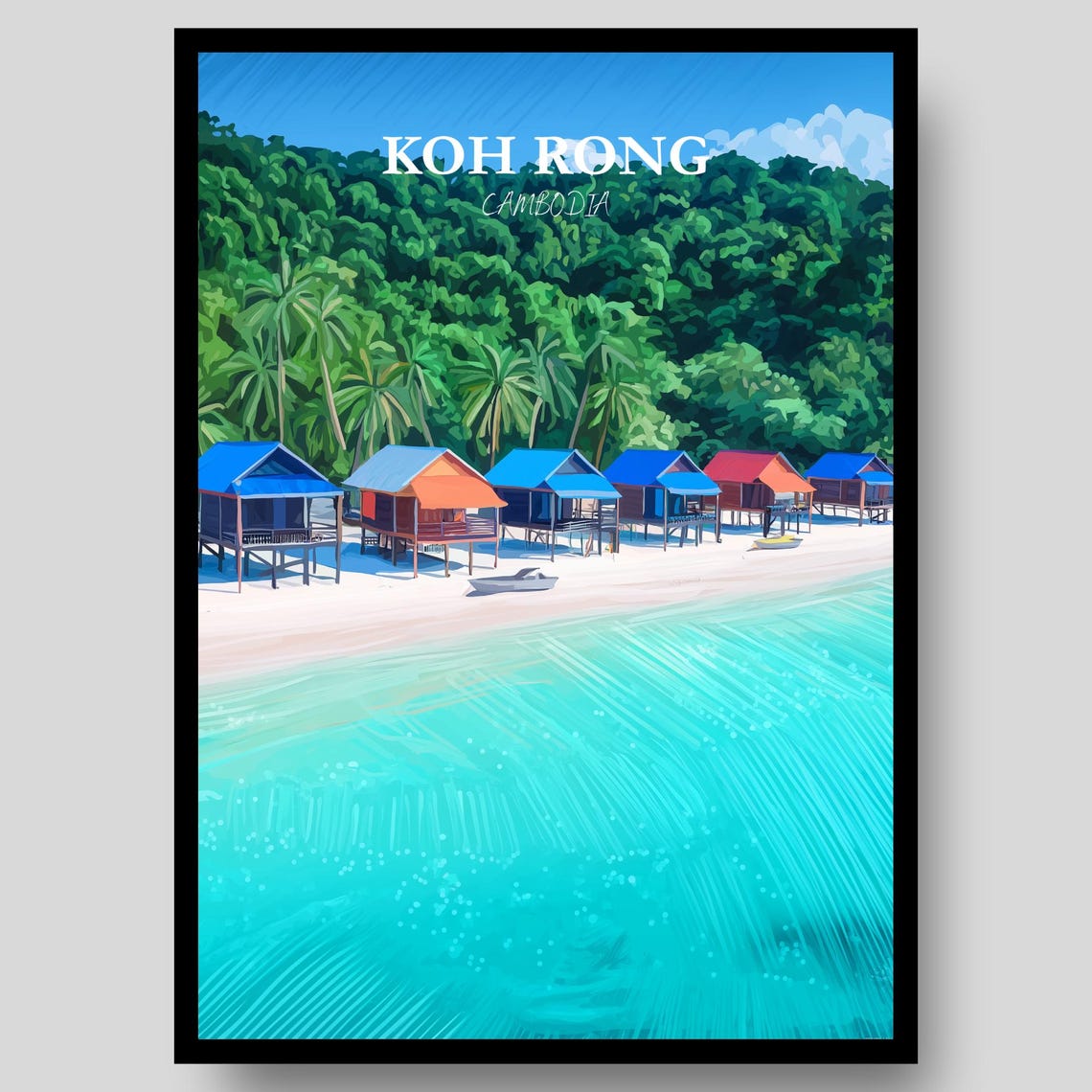 Koh Rong Island Cambodia Tropical Beach Escape Getaway Poster