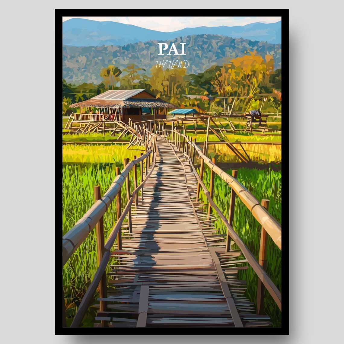 Pai Thailand Bamboo Bridge Rice Paddy Vintage Travel Art Poster