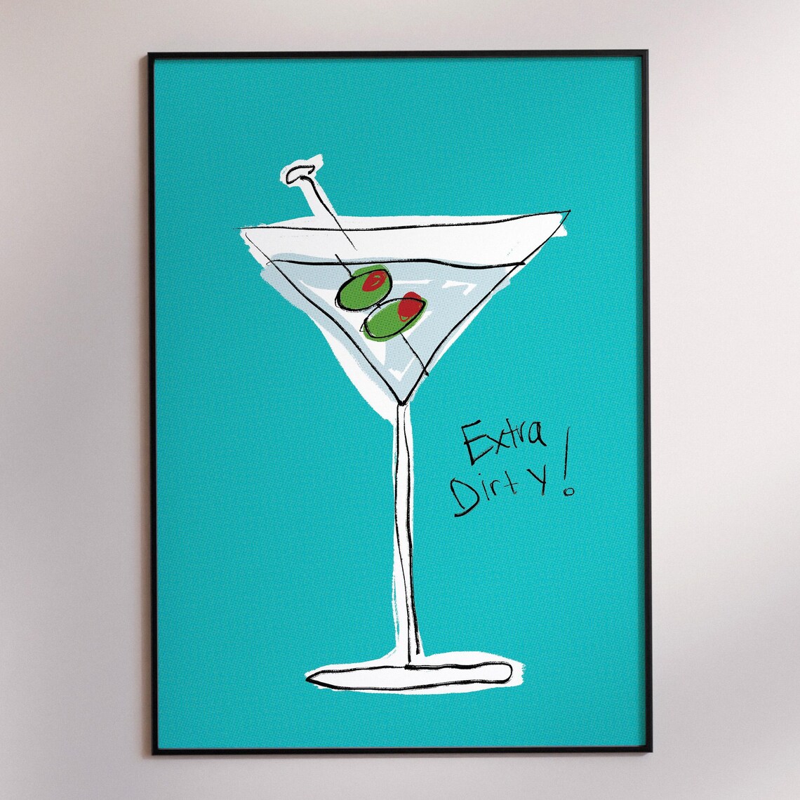 Extra Dirty Martini Glass Teal Retro Cocktail Bar Cart Poster