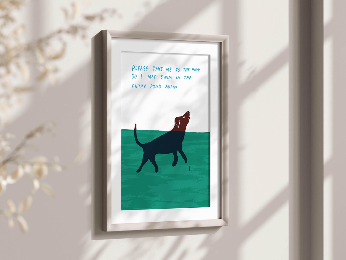 Take Me To The Park Filthy Pond Swimming Happy Dog Joke Poster - Image 2