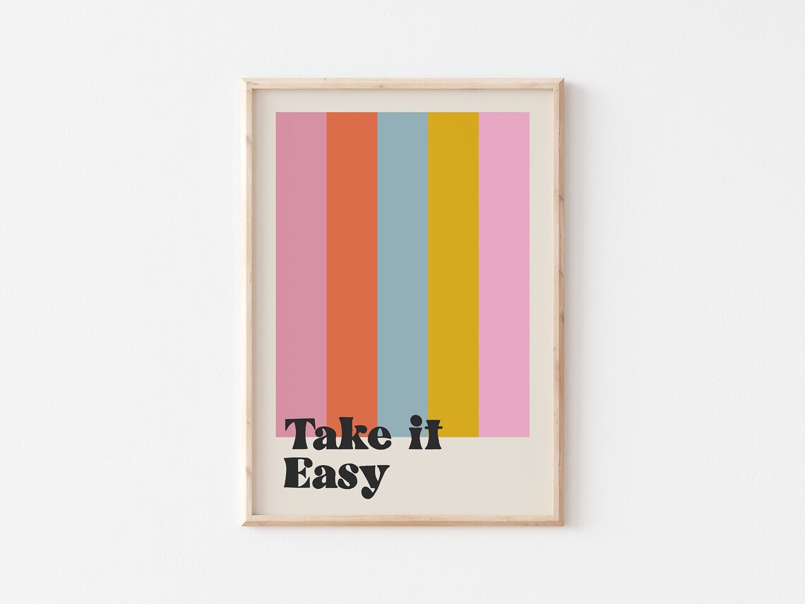 Take It Easy Retro Funky Quote Art Print - Image 2