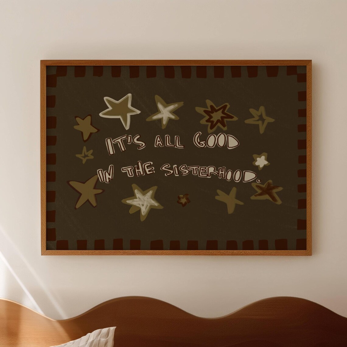 Its All Good In The Sisterhood Khaki Star Hand Lettered Quote Poster