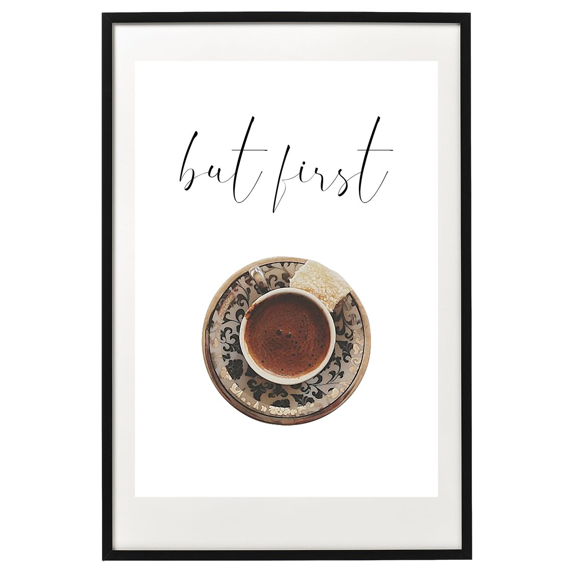 But First Kahve Kitchen Coffee Art Print - Image 2