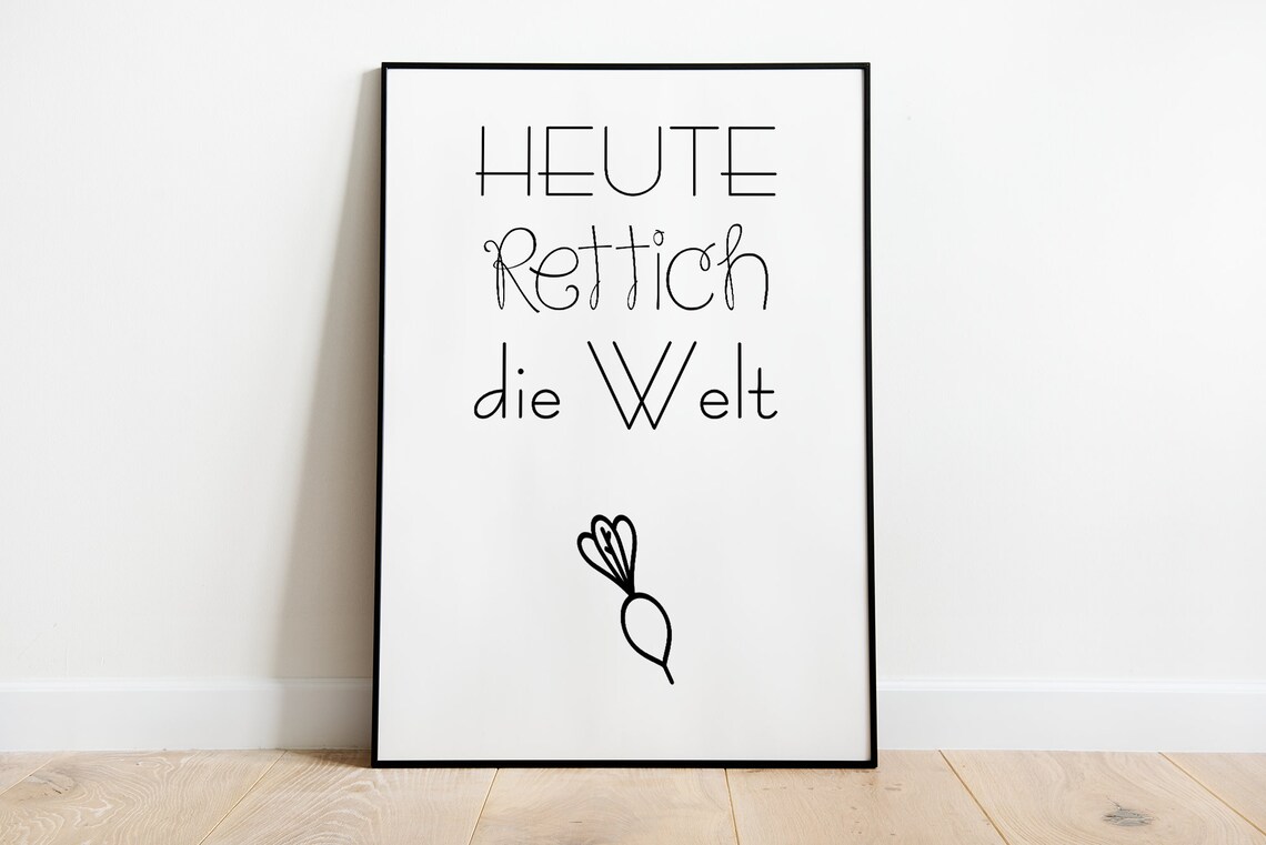 Heute Rettich Die Welt German Radish Pun Funny Kitchen Poster