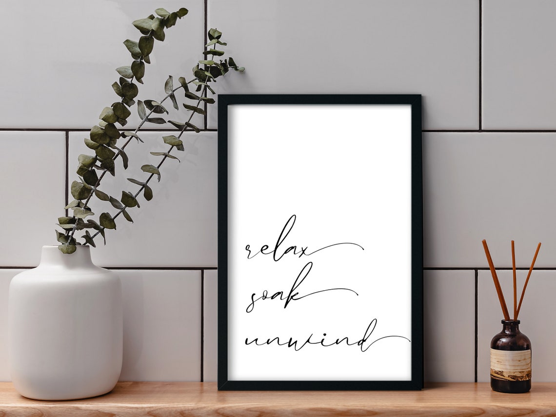 Relax Soak Unwind Calligraphy Script Spa Bathroom Wall Poster - Image 4
