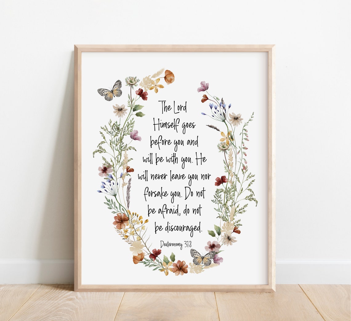 Deuteronomy 31:8 Floral Wreath Scripture Butterfly Faith Poster