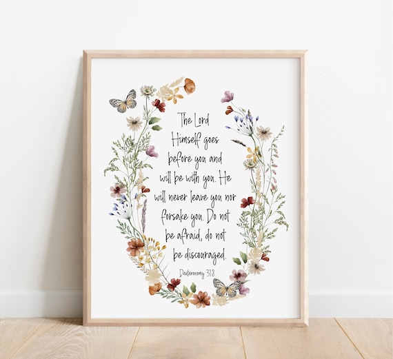 Deuteronomy 31:8 Floral Wreath Scripture Butterfly Faith Poster