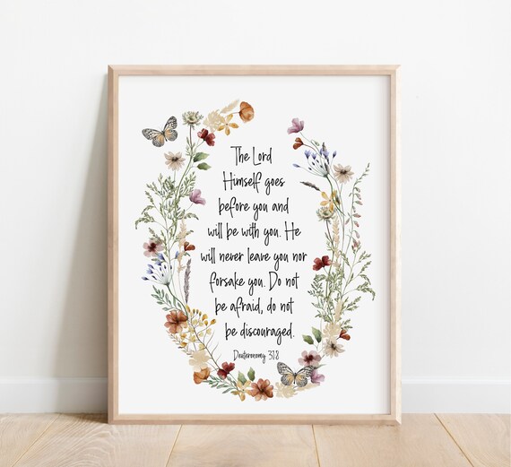 Deuteronomy 318 The Lord Himself Goes Before You Bible Verse Wall Art Scripture Print Watercolor Wildflowers Christian Gift For Women