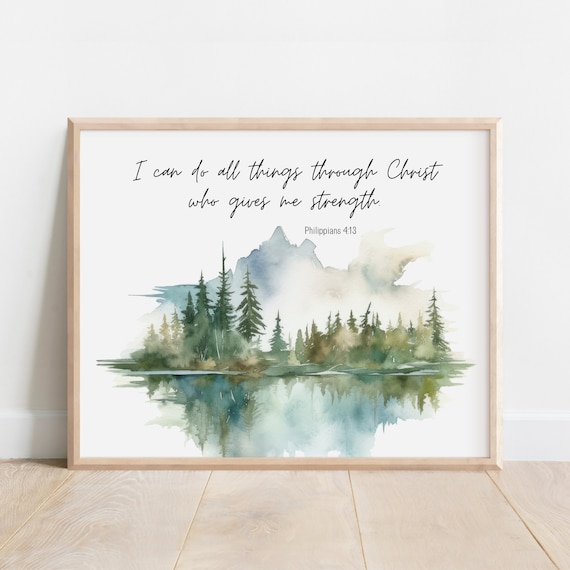 Philippians 413 I Can Do All Things Through Christ Who Gives Me Strength Bible Verse Wall Art Christian Gift Scripture Print Watercolor
