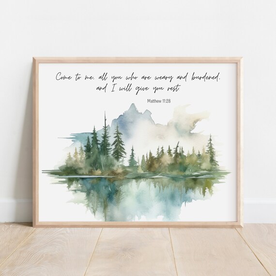 Matthew 1128 Come To Me And I Will Give You Rest Bible Verse Wall Art Christian Watercolor Landscape Mountain Tree Lake Blue