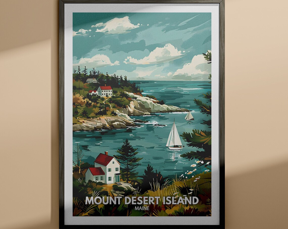 Mount Desert Island Maine Coastal Cottages Sailboats Travel Poster