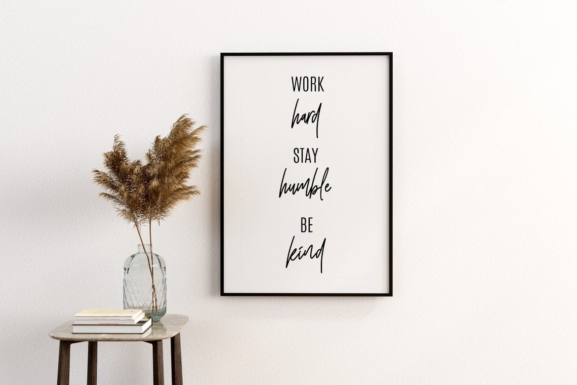Printable Wall Art Prints Work Hard Stay Humble Be Kind Home Decor Inspirational Quotes Motivational Poster Office - Image 3