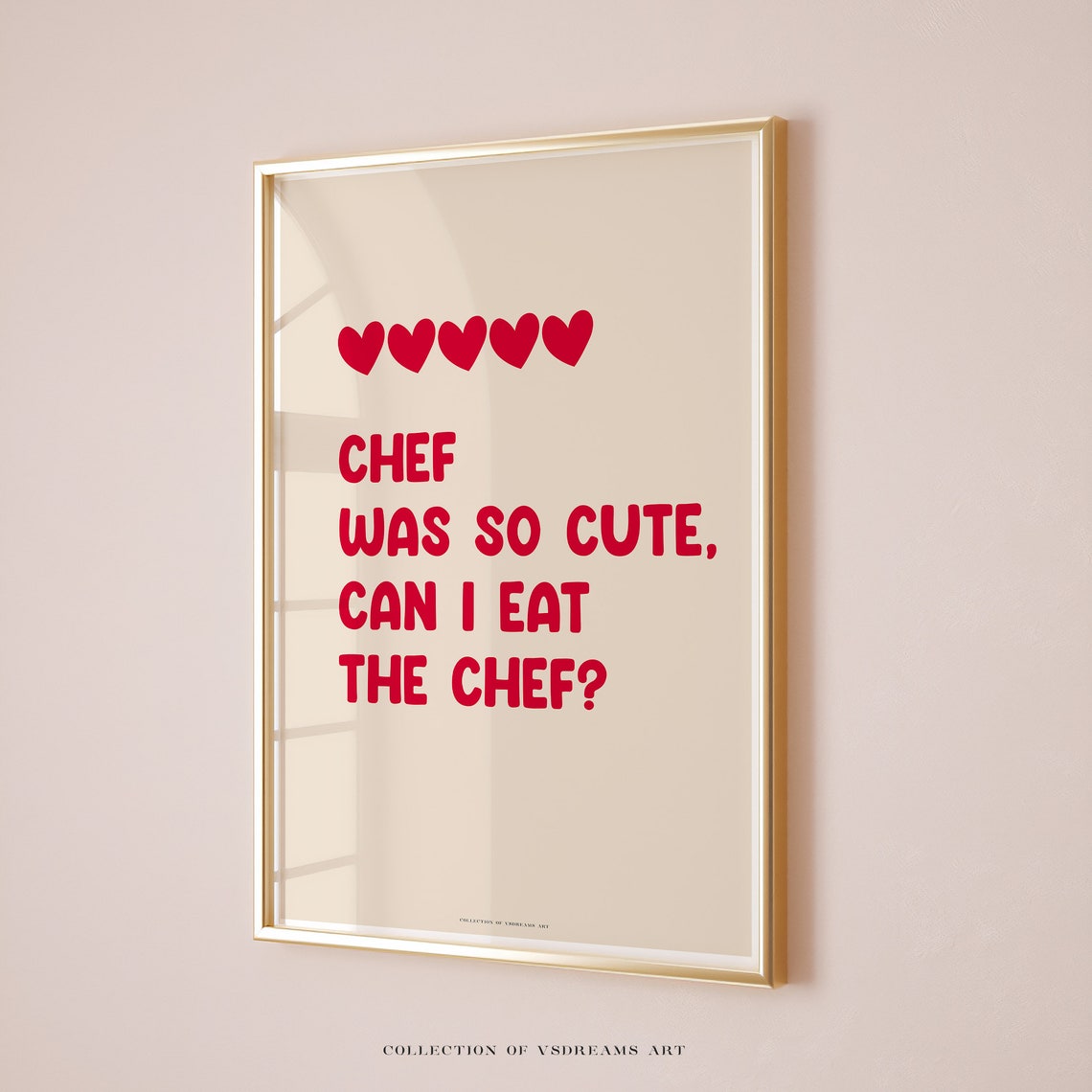 Chef Was So Cute Can I Eat The Chef Funny Kitchen Quote Poster