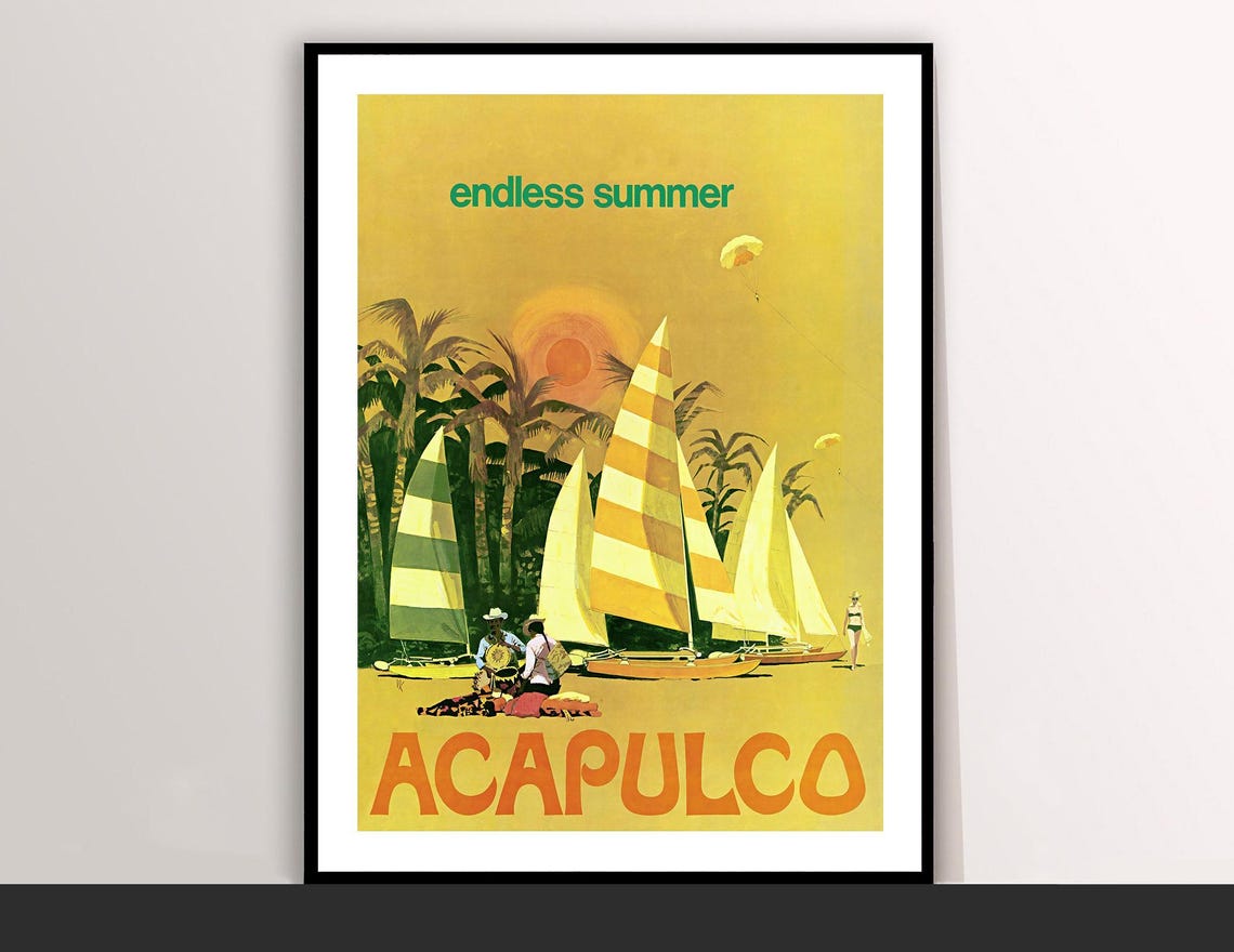Acapulco Endless Summer Vintage Beach Travel Poster Sailboats Art