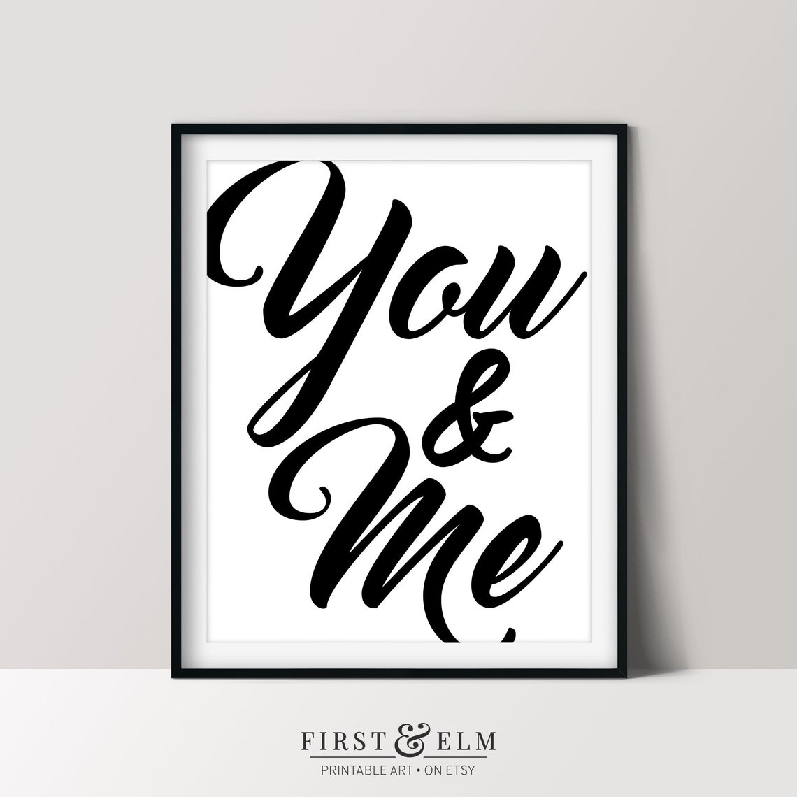 You and Me Script Romantic Couple Bedroom Wall Decor Quote Poster