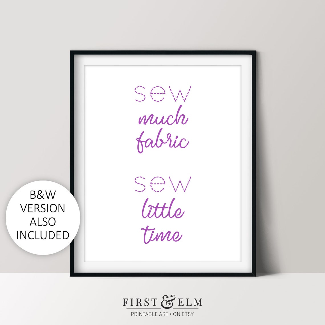 Sew Much Fabric Sew Little Time Purple Stitch Script Craft Poster
