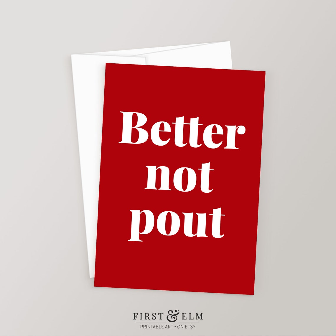 Better Not Pout Funny Red Christmas Holiday Greeting Card Print