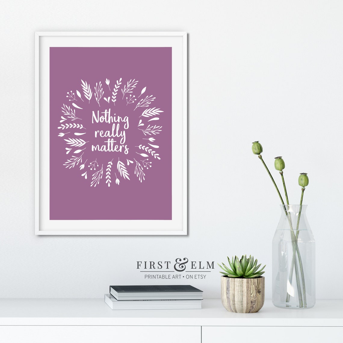Nothing Really Matters Botanical Wreath Mauve Dark Humor Wall Poster - Image 2