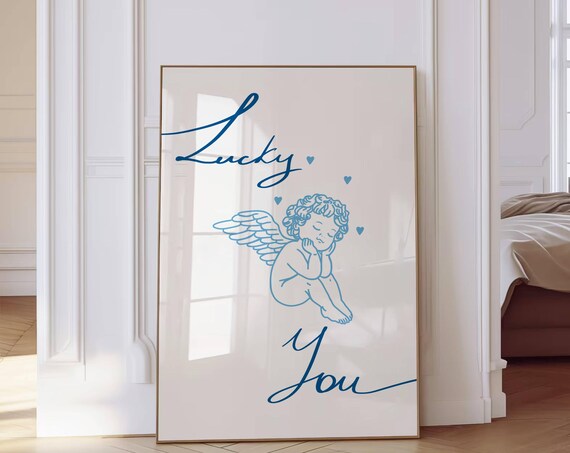Lucky You Angel Print Minimalist Light Blue Poster Trendy Cute Quote Art Aesthetic Apartment Wall Art Hand Drawn Sketch