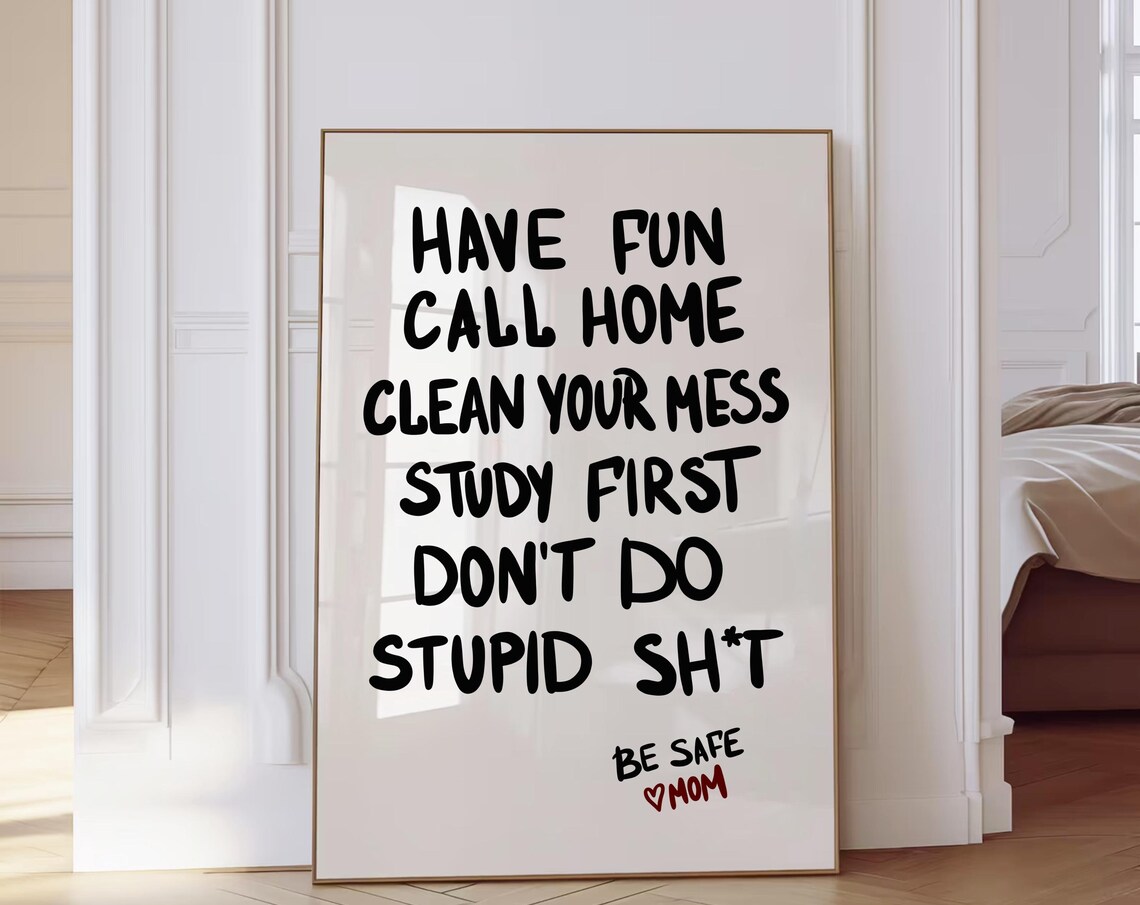 Dorm Rules Decor College Quote Art Print
