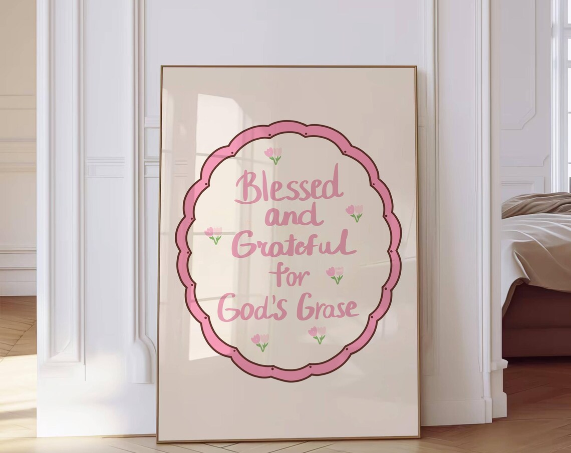 Blessed And Grateful Pink Floral Scalloped Christian Faith Poster