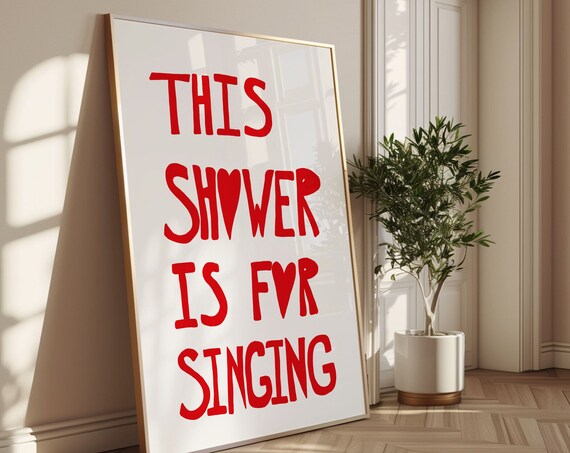 This Shower Is For Singing Print Trendy Print Retro Wall Art Cute Bathroom Decor Funny Shower Art Hand Drawn Art Bathroom Wall Art