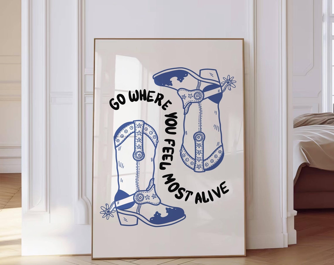 Cowgirl Boots Print Coastal Cowgirl Wall Art Girly Western Print Dorm Aesthetic Trendy Quote Blue Preppy Art Hand Drawn