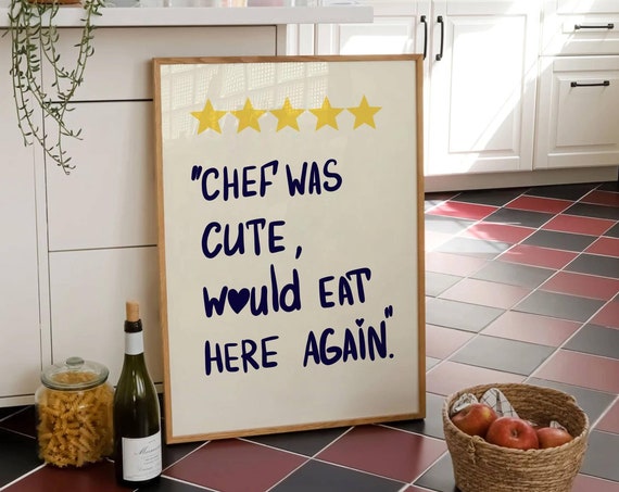 Chef Was Cute Aesthetic Kitchen Print Retro Wall Art Blue Kitchen Wall Prints Bar Cart Print Cute Cooking Art Hand Drawn