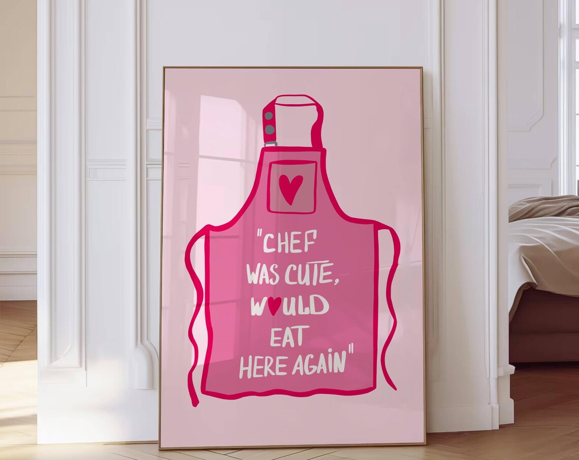 Chef Was Cute Would Eat Here Again, Retro Print