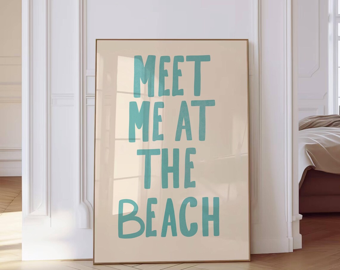 Meet Me At The Beach Teal Bold Typography Coastal Summer Poster