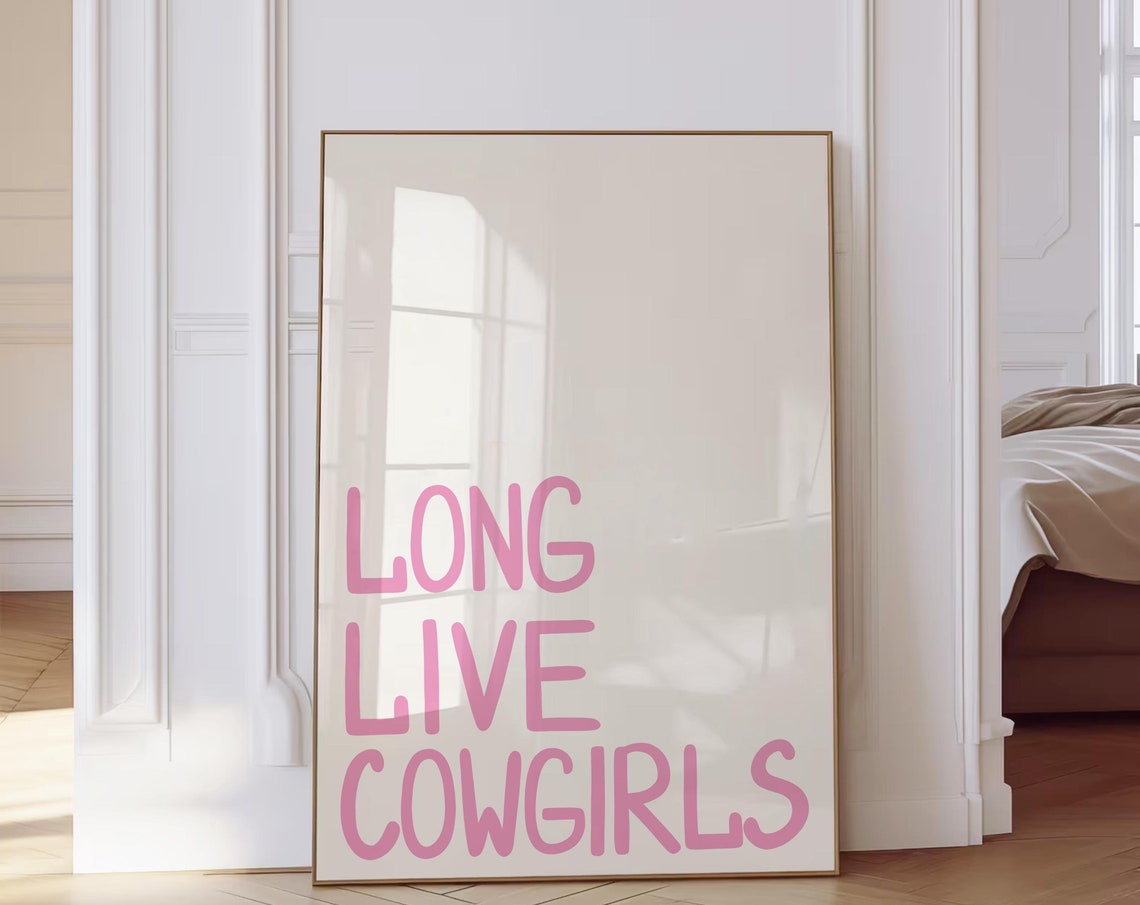Long Live Cowgirls Pink Hand Lettered Western Typography Poster