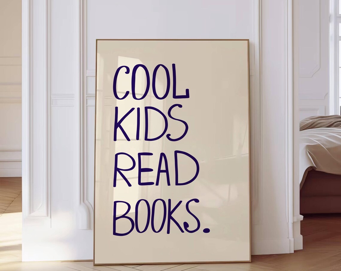 Cool Kids Read Books Navy Blue Kids Reading Quote Classroom Poster
