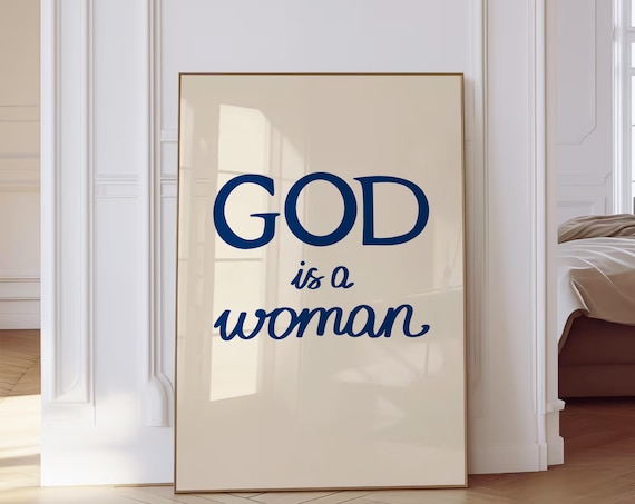 God Is a Woman Navy Serif Script Bold Feminist Typography Poster