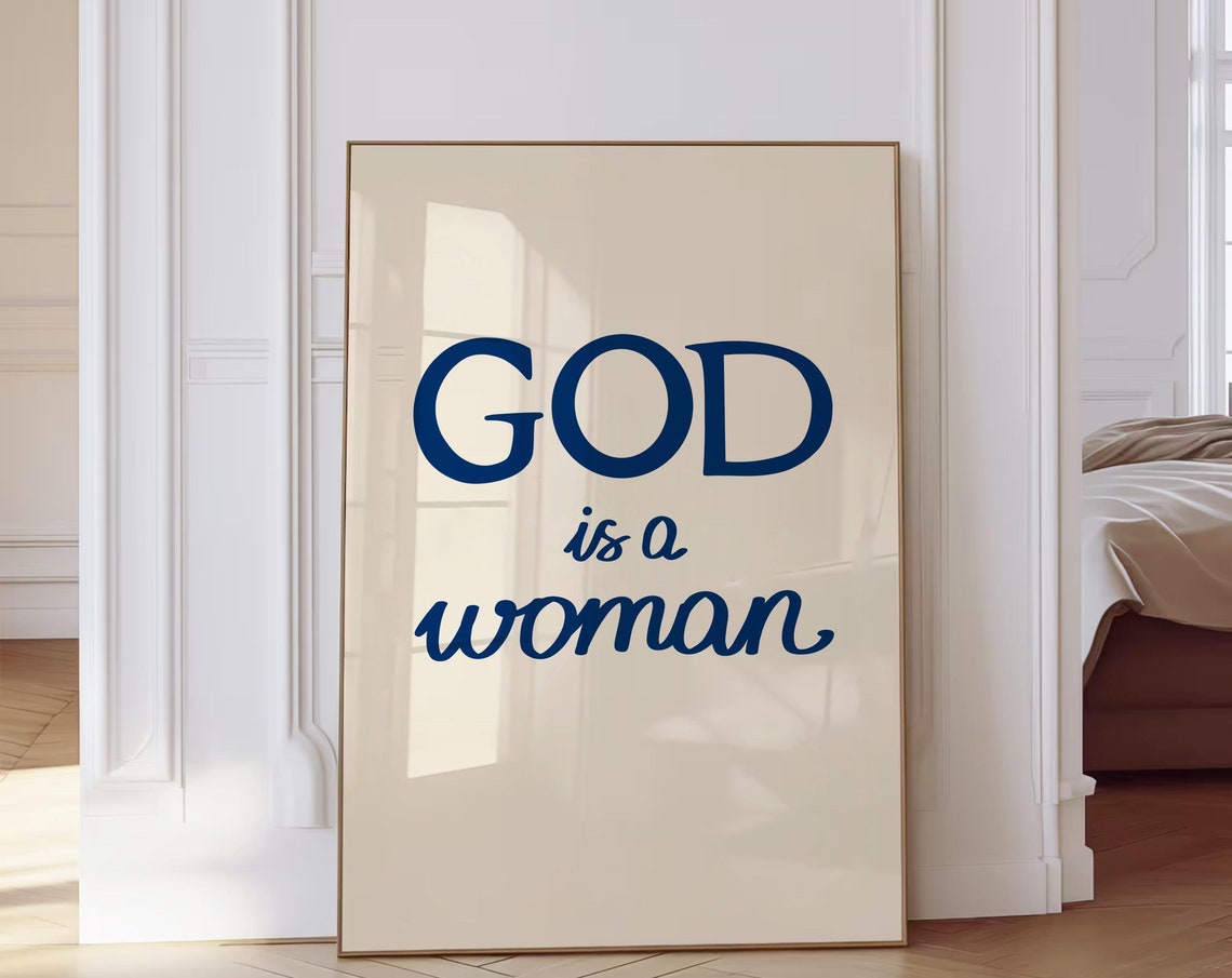 God Is a Woman Navy Serif Script Bold Feminist Typography Poster