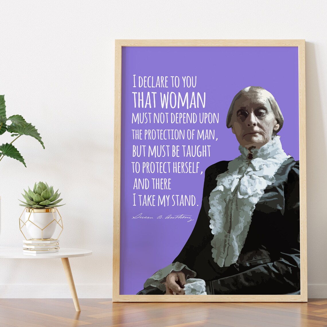 Susan B Anthony Quote Poster, Feminism Equality