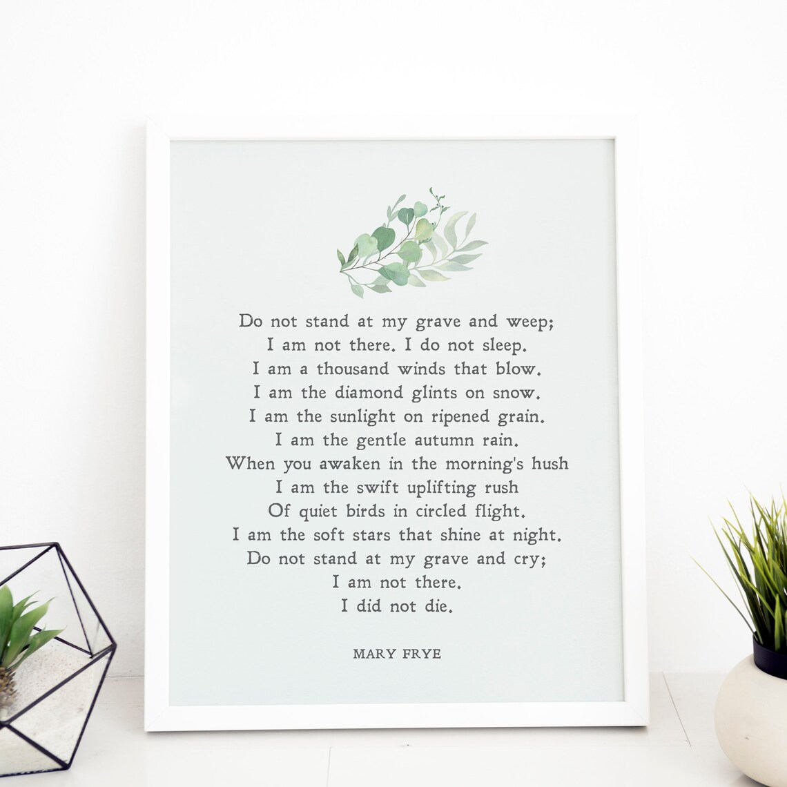 Do Not Stand At My Grave, Mary Frye Quote Art Print - Image 2