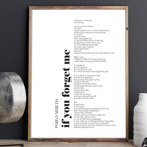 Pablo Neruda If You Forget Me Poem Bold Typography Quote Poster
