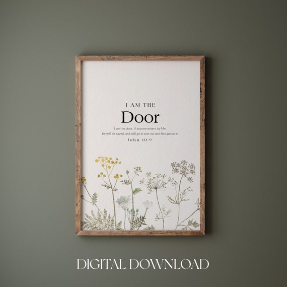 I Am The Door John 109 The I Am Statements Of Jesus Christian Wall Art Bible Verse Wall Art Wildflower Bible Wall Deco