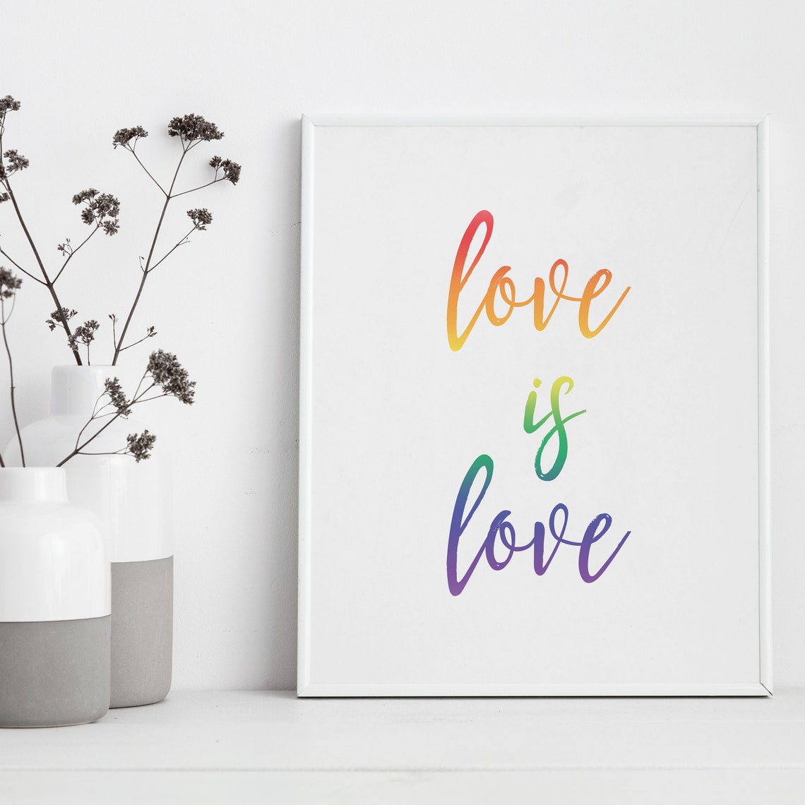 Love Is Love Rainbow Script Equality LGBTQ Pride Colorful Poster