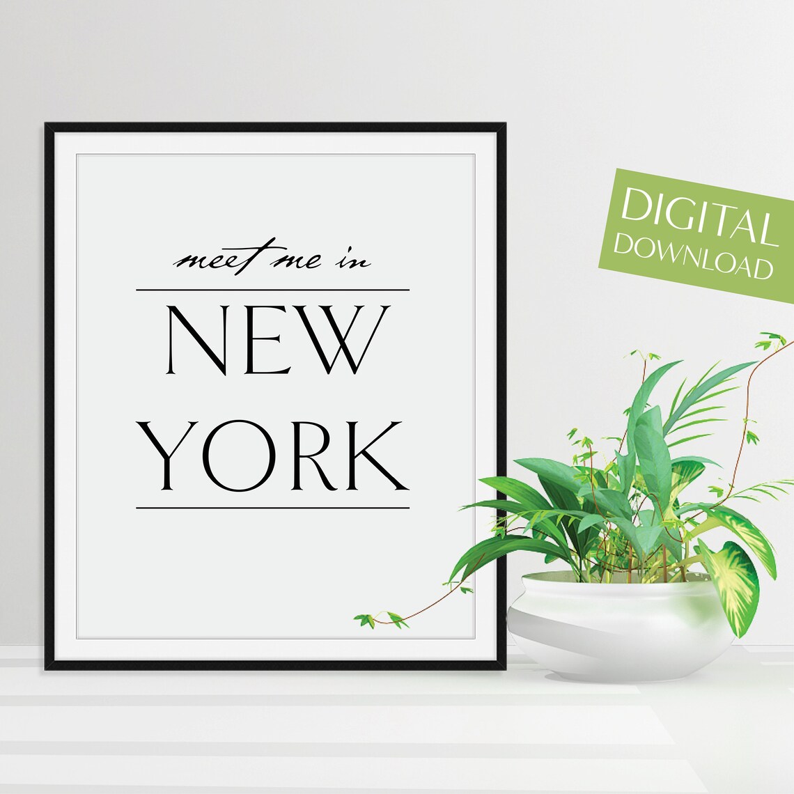 Meet Me In New York Romantic Travel Quote Typography Art Poster