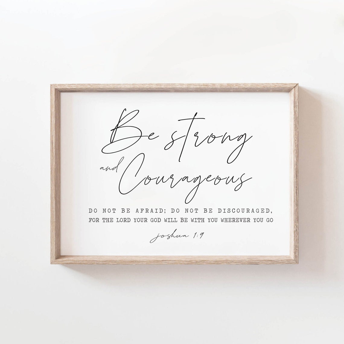 Be Strong And Courageous Bible Verse Art Print - Image 2
